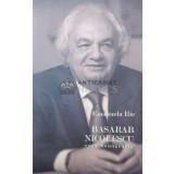 Basarab Nicolescu. Eseu monografic - 2009 - Emanuela Ilie (W228)