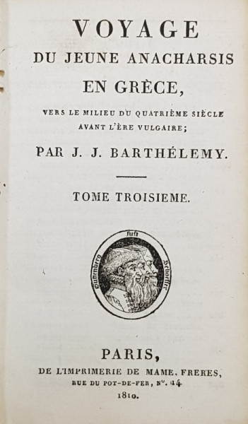 VOYAGE DU JEUNE ANACHARSIS EN GRECE VERS LE MILIEU DU QUATRIEME SIECLE AVANT L&#039;ERE VULGAIRE par J.J. BARTHELEMY , TOME TROISIEME , 1810