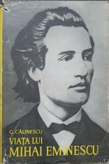 VIATA LUI MIHAI EMINESCU-GEORGE CALINESCU-208105 foto