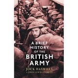A Brief History of The British Army