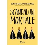 Scandaluri mortale. Seria Debutantele Volumul 2 - Jennifer Lynn Barnes