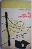 La Portile Timisoarei (Septembrie 1944) - Dumitru Popescu, Beletristica, Carte