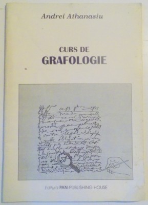 CURS DE GRAFOLOGIE de ANDREI ATHANASIU , 1997 foto