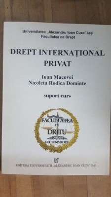Drept international privat- Ioan Macovei, Nicoleta Rodica Dominte foto