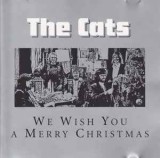 CD The Cats &lrm;&ndash; We Wish You A Merry Christmas (EX)
