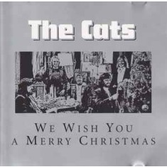 CD The Cats &lrm;&ndash; We Wish You A Merry Christmas (EX)