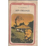 Ion Creanga (colectia Arcade) - George Calinescu