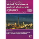 &Iacute;r&aacute;sbeli feladatsorok a n&eacute;met k&ouml;z&eacute;pszintű &eacute;retts&eacute;gire - let&ouml;lhető hanganyaggal - P&eacute;ntek Bernadett