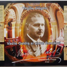 Vasile Goldis si ziarul Romanul – Virgiliu Jireghie