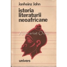 Istoria Literaturii Neoafricane - Janheinz Jahn