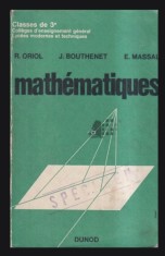 Mathematiques R. Oriol, J. Bouthenet, E. Massal