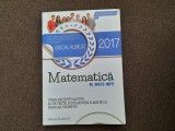 MATEMATICA BACALAUREAT 2017 GHEORGHE IUREA