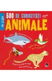 500 de curiozitati despre animale - Clare Hibbert - RAO