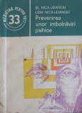 PREVENIREA UNOR IMBOLNAVIRI PSIHICE-ST. NICA-UDANGIU, LIDIA NICA-UDANGIU