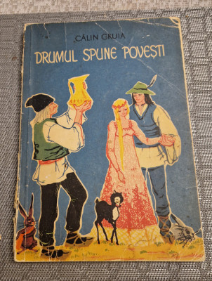 Drumul spune povesti Calin Gruia foto