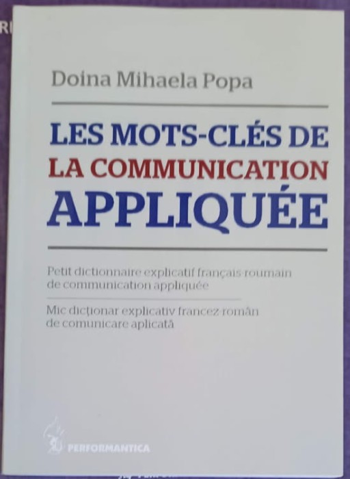 LES MOTS-CLES DE LA COMMUNICATION APPLIQUEE-DOINA MIHAELA POPA-168333