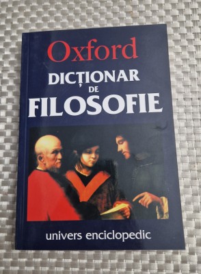 Dictionar de filosofie Oxford Simon Blackburn foto
