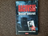 Racovski Dosar secret - Stelian Tanase 25/3