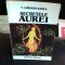 SECRETELE AUREI - T. LOBSANG RAMPA