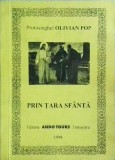 Cumpara ieftin Prin Tara Sfanta - Olivian Pop, Carte religioasa, 1998, 89 pagini, Israel, Palestina