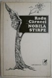 Cumpara ieftin Nobila stirpe - Radu Carneci - Roman