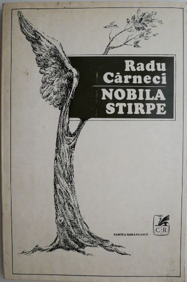 Nobila stirpe &ndash; Radu Carneci