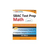 SBAC Test Prep: 7th Grade Math Common Core Practice Book and Full-length Online Assessments: Smarter Balanced Study Guide With Perform