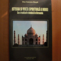 Dan Ionescu Sisești - Istoria și viața spirituală a Indiei