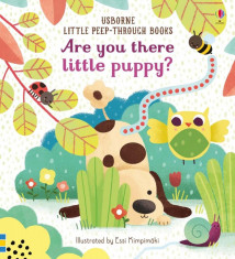 Are You There Little Puppy? - Carte Usborne (0+) foto