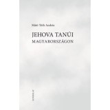Jehova Tan&uacute;i Magyarorsz&aacute;gon - M&aacute;t&eacute;-T&oacute;th Andr&aacute;s