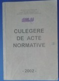 Myh 35s - Culegere de acte normative - ed 2002