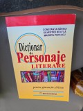 Dictionar de Personaje Literare - Constanța B&acirc;rboi, Silvestru Boatcă, Marieta Popescu