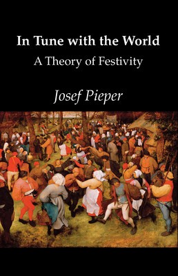 In Tune with the World: A Theory of Festivity