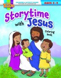 Storytime with Jesus Coloring Book: Coloring &amp; Activity Book (Ages 2-4)
