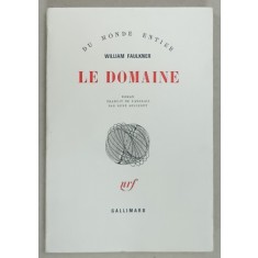 LE DOMAINEpar WILLIAM FAULKNER , 1962