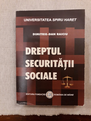 Dreptul securitatii sociale- Dimitrie-Dan Raiciu foto