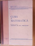 Curs de matematica pentru studentii din anul pregatitor