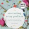 Overcoming Every Problem: 40 Promises from God&#039;s Word to Strengthen You Through Life&#039;s Greatest Challenges