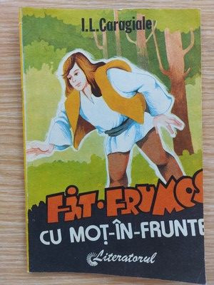 Fat-Frumos cu mot-in-frunte - I. L. Caragiale