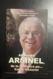 Alexandru Arsinel - MARIA Capelos