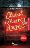 Cumpara ieftin Clubul Mars Room/Rachel Kushner