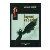 Vasile Simon - Ingerul cu o aripa - 123437