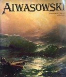 Nikolai Novouspenski - Aiwasowski Album Arta Aparitie 1980 Dimensiune 24x30cm Germana Cartonata