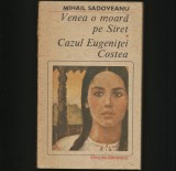 Cumpara ieftin VENEA O MOARĂ PE SIRET - CAZUL EUGENIȚEI COSTEA - MIHAIL SADOVEANU