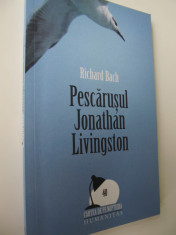 Pescarusul Jonathan Livingston - Richard Bach foto