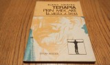 TERAPIA PRIN MISCARE LA VIRSTA A TREIA - Elena Cristea - Editura Medicala, 1990, 124 p.