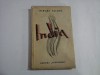 INDIA - MIRCEA ELIADE - editura Cugetarea Bucuresti, 1935