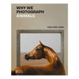 Carte "Why We Photograph Animals" - Engleza, Science For Kids, Copii - Titlu carte 150 caractere