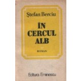 In cercul alb - Roman-Parodie