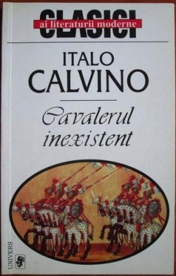 Cavalerul inexistent - Italo Calvino foto